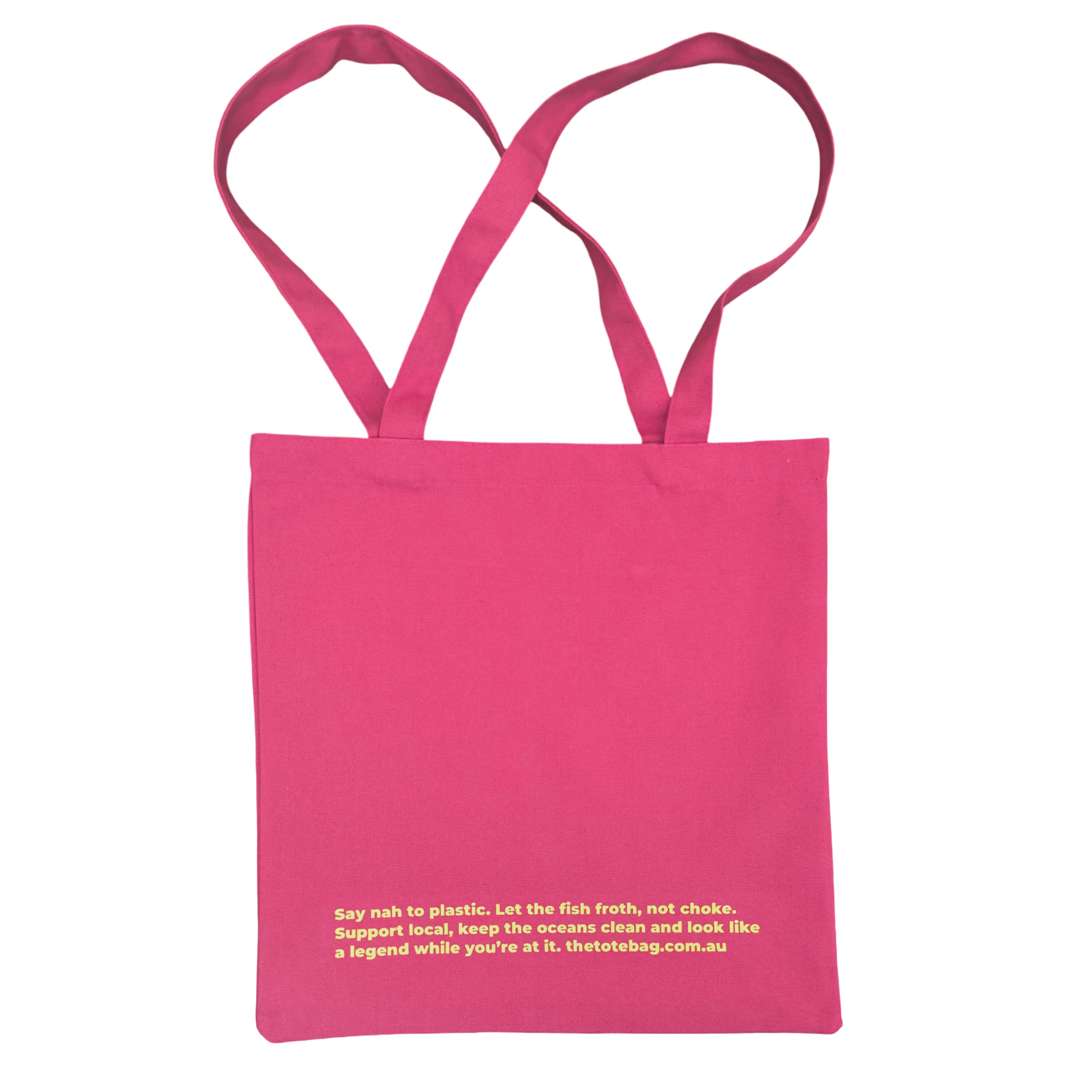 Pink tote bag with fluro green text